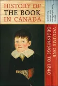 History Of The Book In Canada Beginnings To 1840