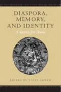 Diaspora, Memory and Identity