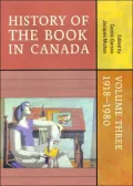 History of the Book in Canada, Vol. 3