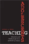 Teaching Adolescents: Educational Psychology as a Science of Signs
