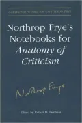 Northrop Fryes Notebookss for Anatomy of Criticism, Vol. 23
