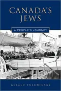 Canada's Jews: A People's History