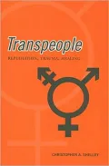Transpeople: Repudiation, Trauma, Healing