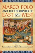 Marco Polo and the Encounter of East and West