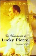 The adventures of Lucky Pierre