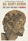 The Last Holiday: A Memoir