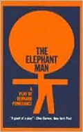 The Elephant Man: A Play