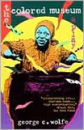 The Colored Museum: A Play
