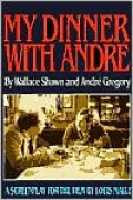 My Dinner with André: A Screenplay