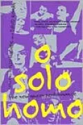 O Solo Homo: The New Queer Performance