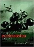 Ecclesiastes: Or, the Preacher