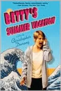 Betty's Summer Vacation