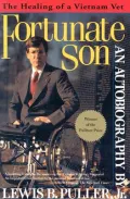 Fortunate Son : The Autobiograpy of Lewis B. Puller, Jr.