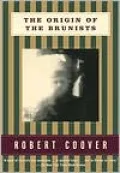 Origin of the Brunists