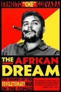 The African Dream: The Diaries of the Revolutionary War in the Congo