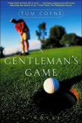 A Gentleman's Game