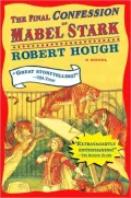 The Final Confession of Mabel Stark