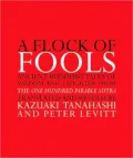 Flock of Fools: Ancient Buddhist Tales of Wisdom and Laughter from the One Hundred Parable Sutra