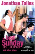 Last Sunday in June and Other Plays: Including If Memory Serves, and The Twilight of the Golds