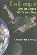 Miss Witherspoon and Mrs. Bob Cratchit's Wild Christmas Binge