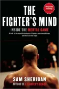 The Fighter’s Mind: Inside the Mental Game
