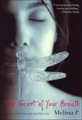 The Scent of Your Breath
