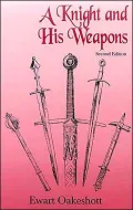 A Knight and His Weapons