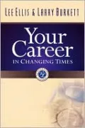 Your Career In Changing Times