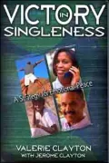 Victory in Singleness: A Strategy for Emotional Peace
