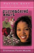 Surrendered Heart (Payton Skky Series #5), Vol. 5