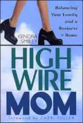 High Wire Mom
