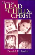 How to Lead a Child to Christ