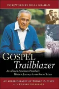 Gospel Trailblazer: An Autobiography of Howard O. Jones