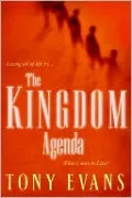Kingdom Agenda: What a Way to Live