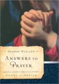 Answers to Prayer (Moody Classics Series)