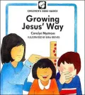 Growing Jesus' Way