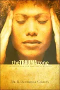 Trauma Zone