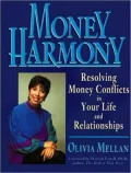 Money Harmony: Resolving Money Conflicts in Your Life and Relationships