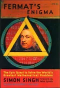 Fermat's Enigma : The Quest to Solve the World's Greatest Mathematical Problem
