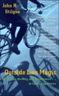 Outside lies magic