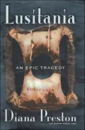 Lusitania: An Epic Tragedy