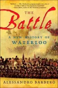 Battle: A New History of Waterloo