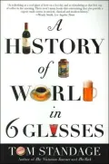 History of the World in 6 Glasses