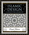 Islamic Design: A Genius for Geometry