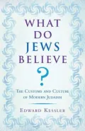 What Do Jews Believe?: The Customs and Culture of Modern Judaism