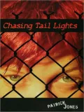 Chasing Tail Lights