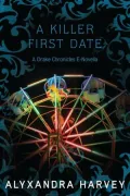 A Killer First Date: A Drake Chronicles Novella