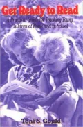 Get Ready to Read: A Practical Guide for Teaching Young Children at Home and in School