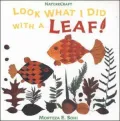 Look What I Did with a Leaf!