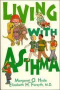 Living with Asthma: A Guide for Parents and Children